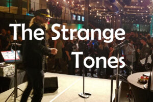 Sat July 23rd 7- PM - The Strange Tones