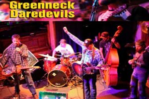 Greenneck Daredevils 7-9pm Americana Country