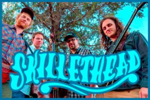 Friday 15th. Skillethead 7-9pm Bend based Bluegrass