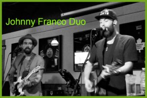 Friday 2nd. Johnny Franco Duo 7-9pm A mustachioed Brazilian spaghetti western rock and roll troubadour