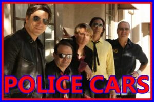 Friday 19th. Police Cars 7-9pm Portland's premier Police and Cars cover band