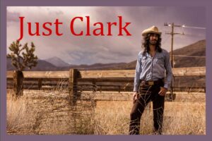 Friday 19th. Just Clark 7-9pm American Roots Duo